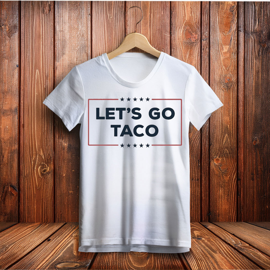 Funny Let's Go Taco Meme T-Shirt