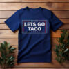 LETS GO TACO Graphic Unisex T-Shirt