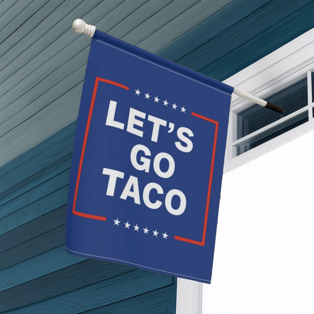 Let’s Go Taco Anti MAGA Flag