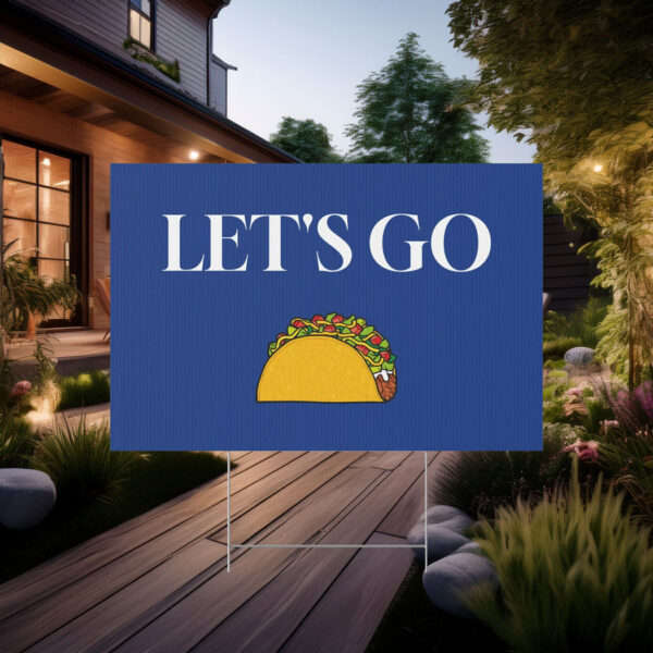 Let's Go Taco Plastic Yard Sign, Taco Party Decor