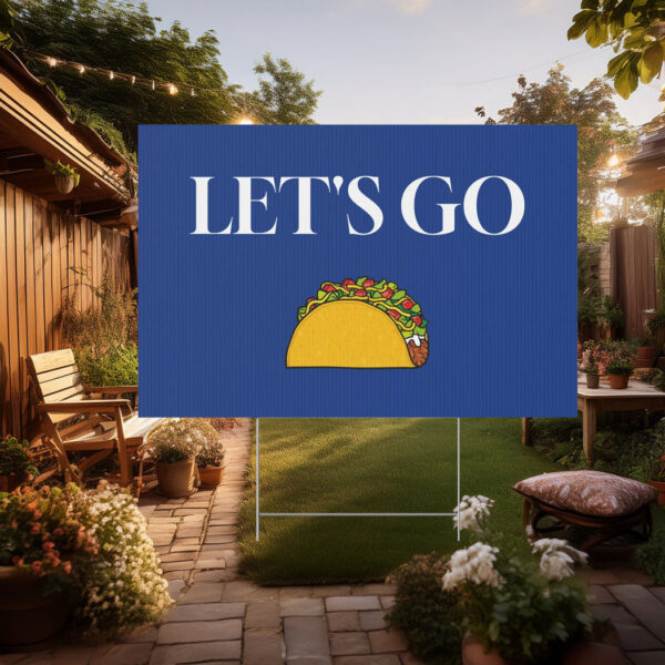 Let's Go Taco Plastic Yard Sign, Taco Party Decor