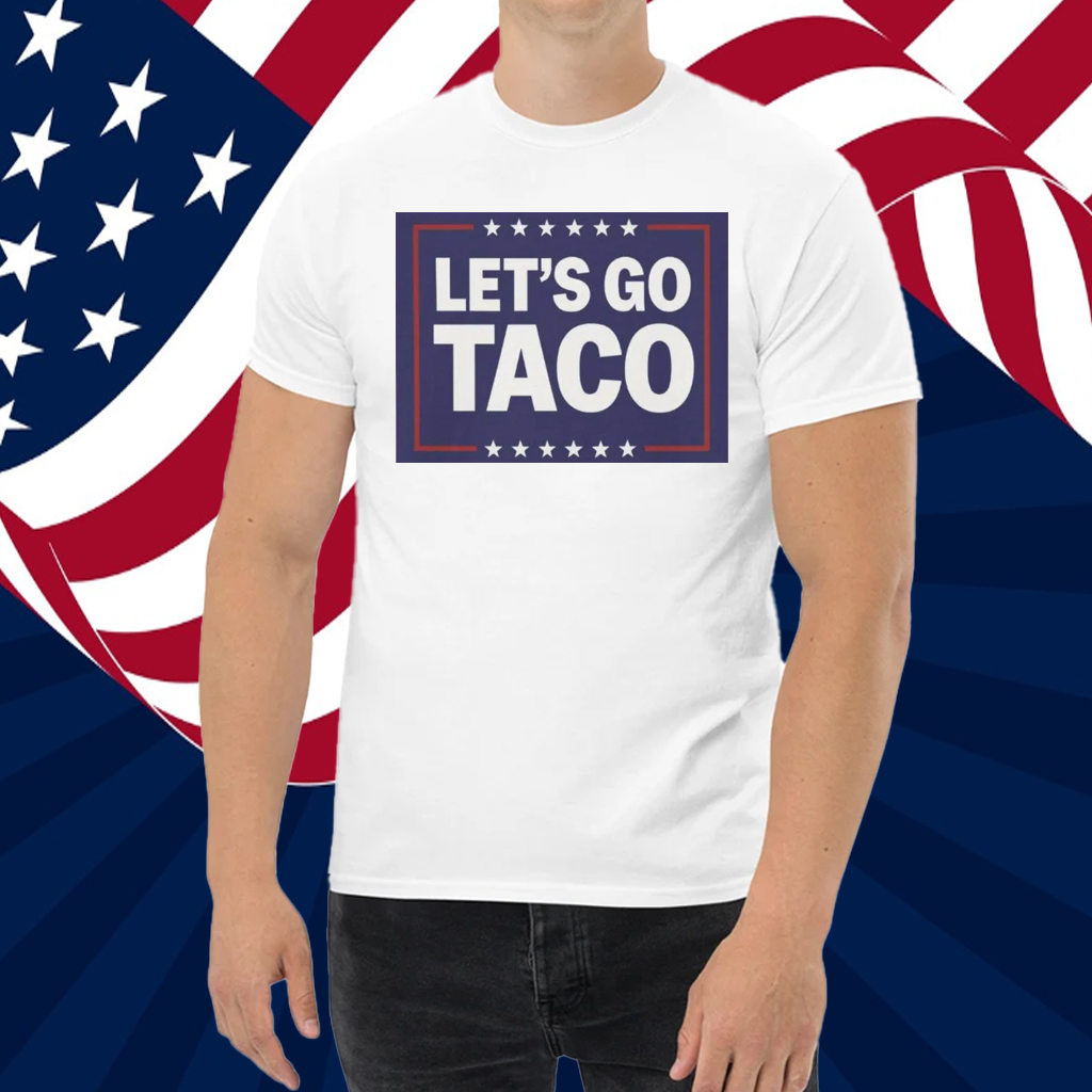 Let's Go Taco Unisex T-Shirt