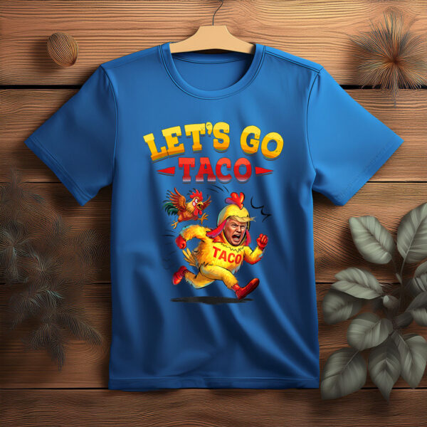 Let's Go Taco Unisex T-Shirt