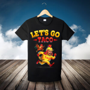 Let's Go Taco Unisex T-Shirt