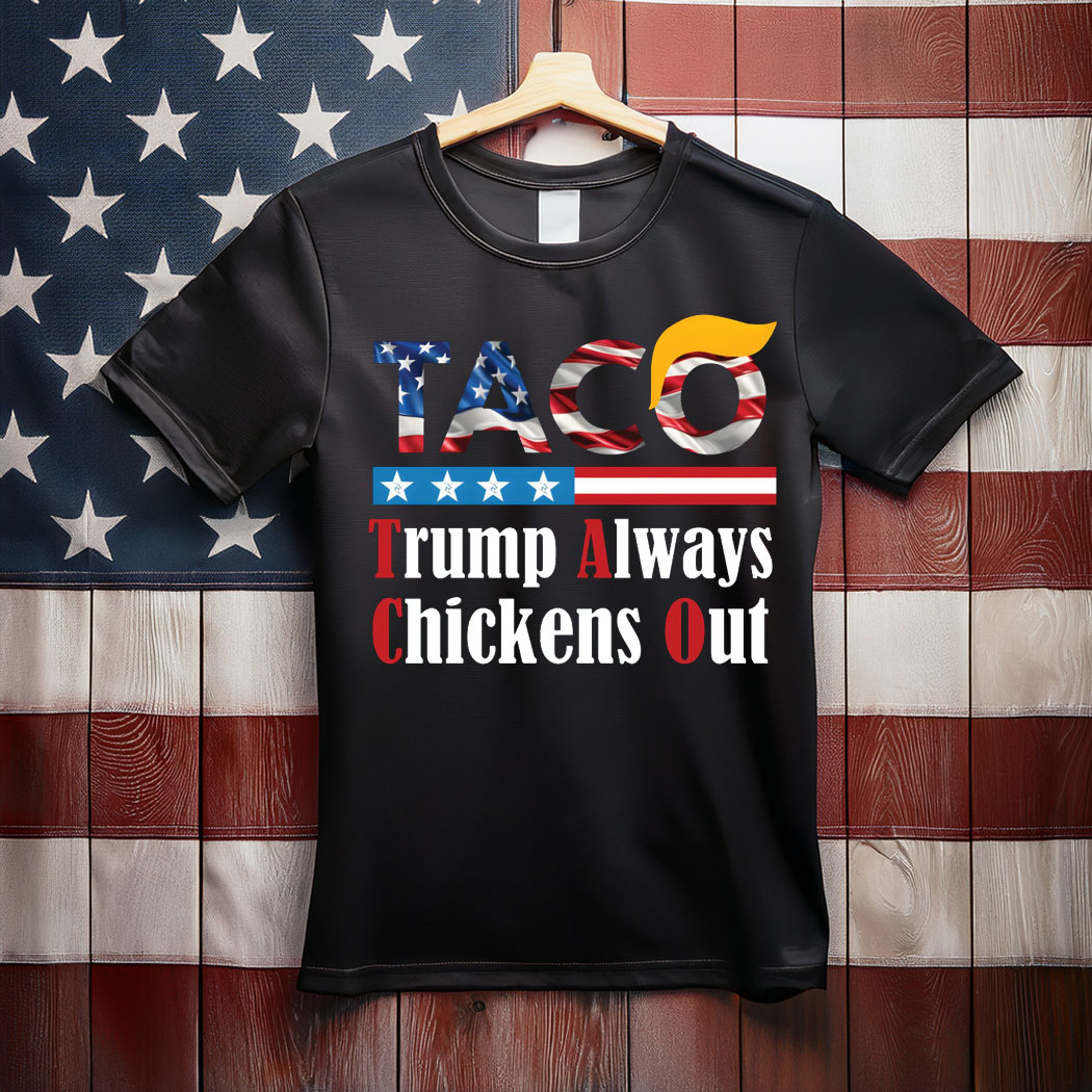 Official Trump Always Chickens Out T-Shirt