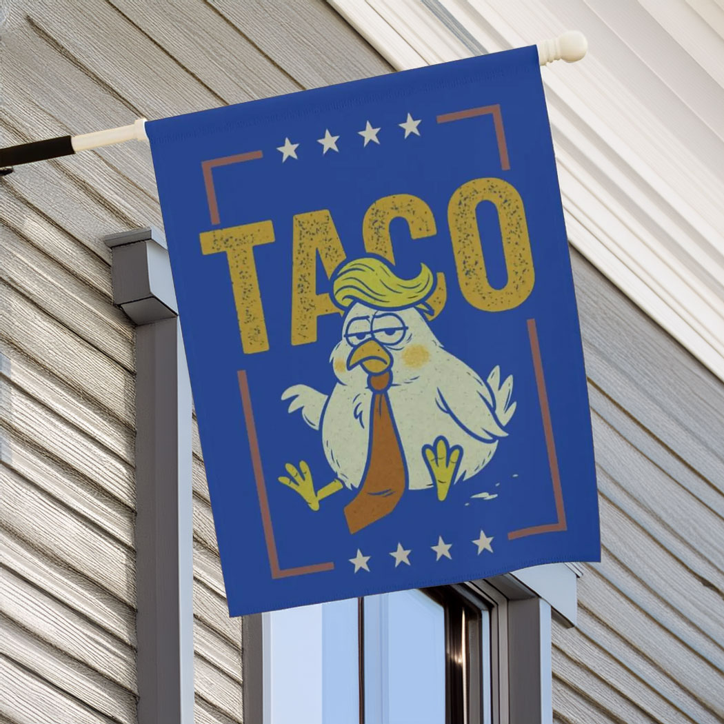 TACO Chicken Trump Garden Flag