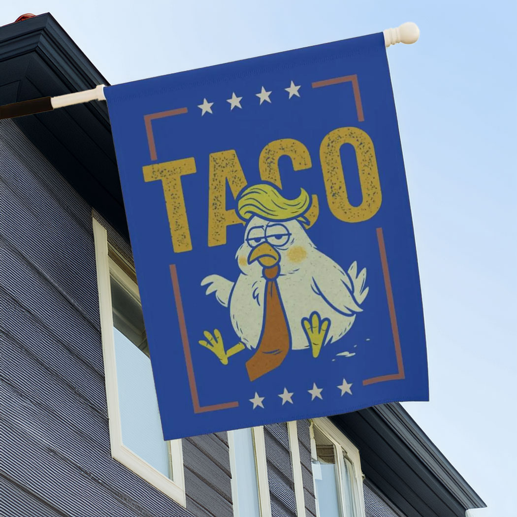 TACO Chicken Trump Garden Flag
