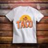 TACO T-Shirt Trump Always Chickens Out Shirt