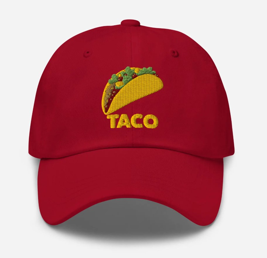 TACO - Trump Always Chickens Out Cap