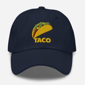 TACO - Trump Always Chickens Out Cap