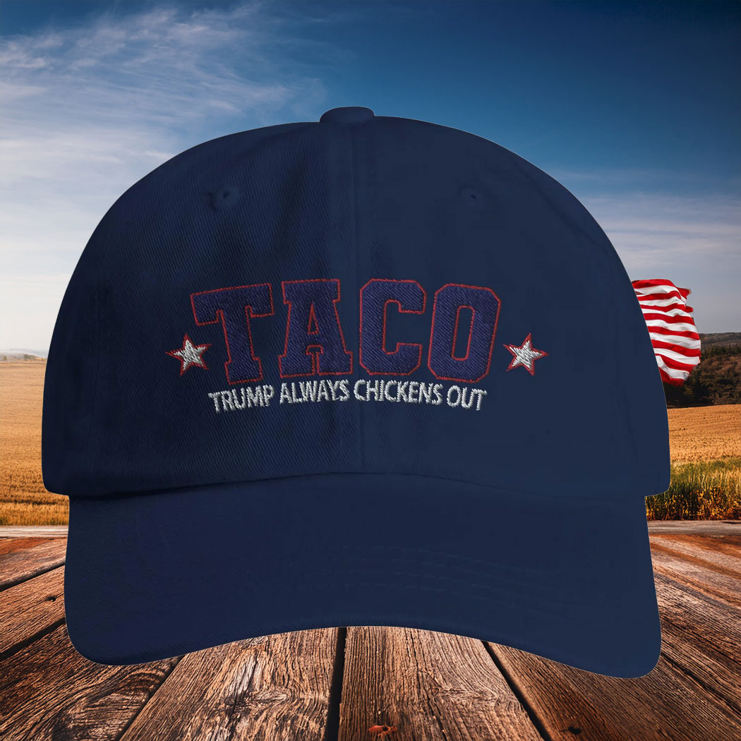 TACO – Trump Always Chickens Out Classic Hat