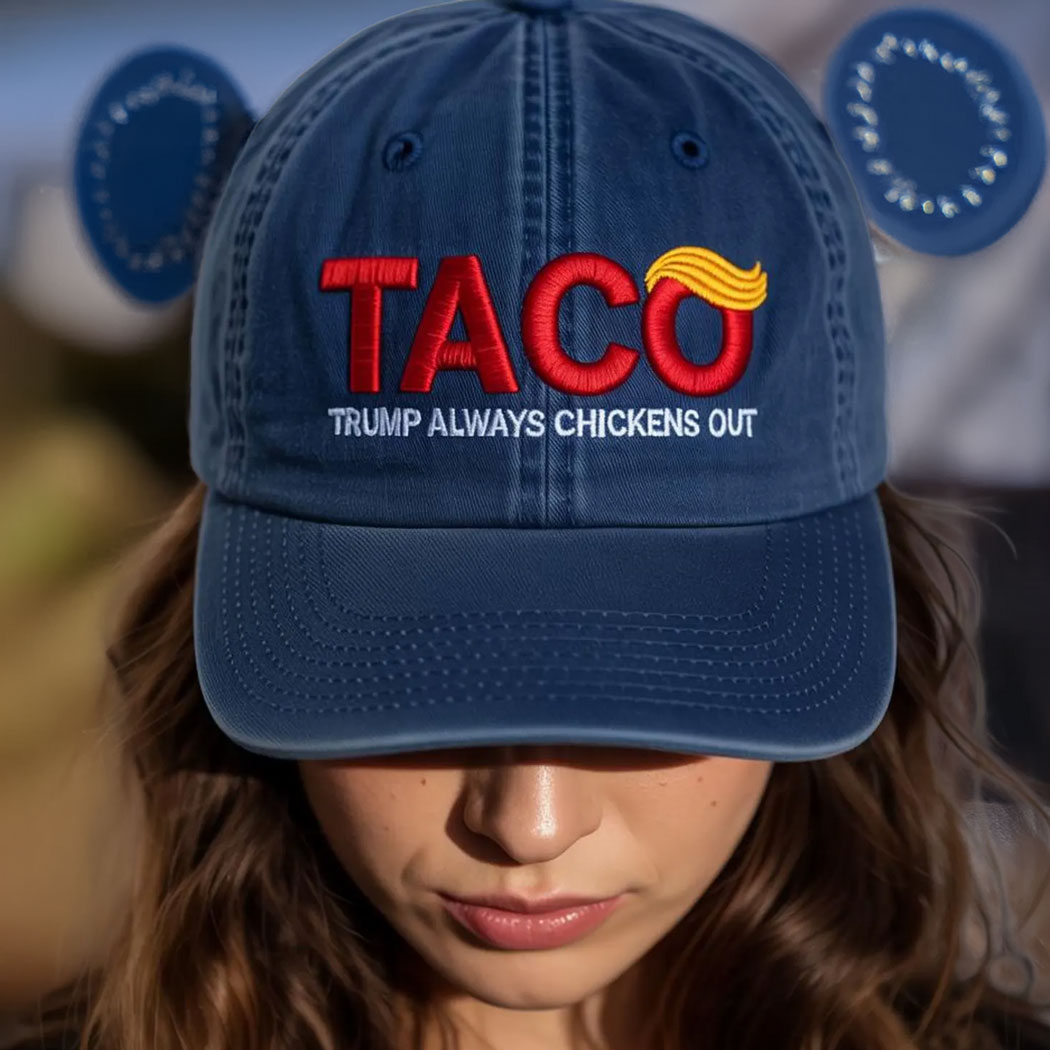 TACO Trump Always Chickens Out Embroidered Hat