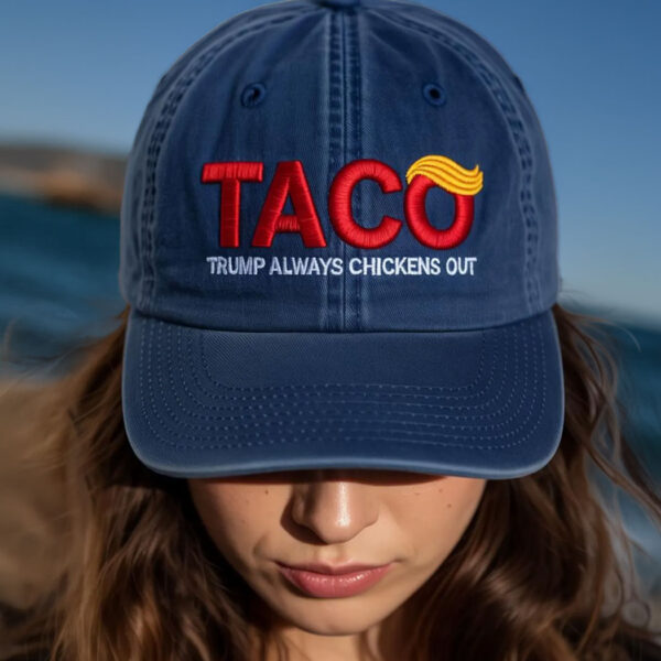 TACO Trump Always Chickens Out Embroidered Hat