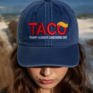 TACO Trump Always Chickens Out Embroidered Hat
