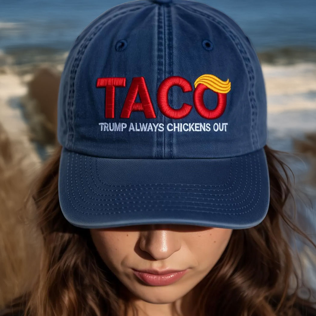 TACO Trump Always Chickens Out Embroidered Hat