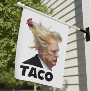 TACO Trump Always Chickens Out Flag