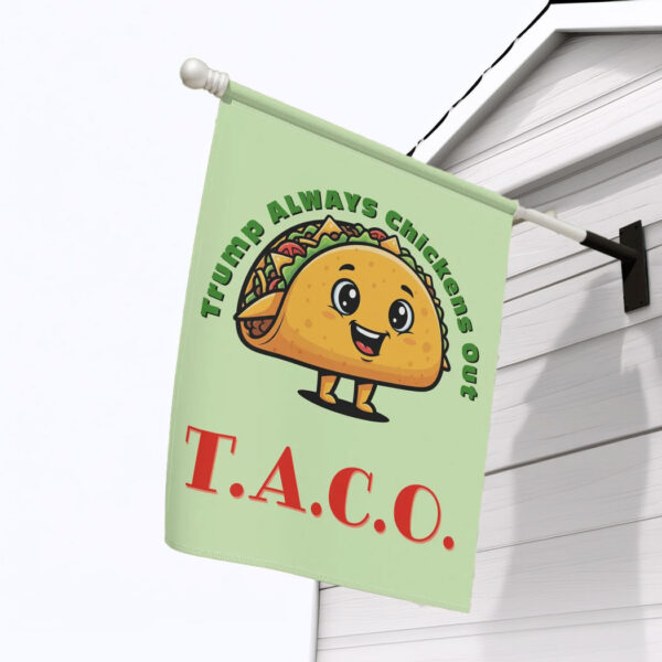 TACO - Trump Always Chickens Out Flag