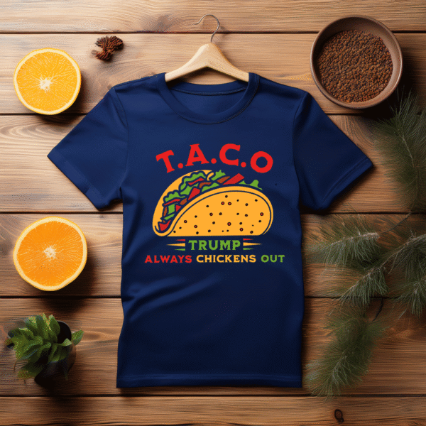 Taco Trump Always Chickens Out T-Shirt