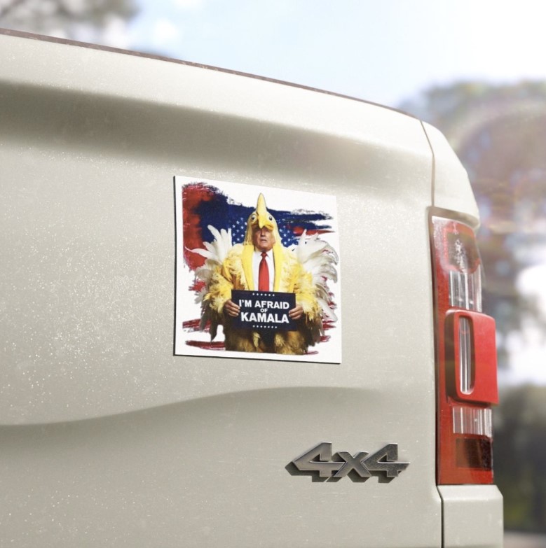 Trump Always Chickens Out Car Magnet Afraid of Kamala