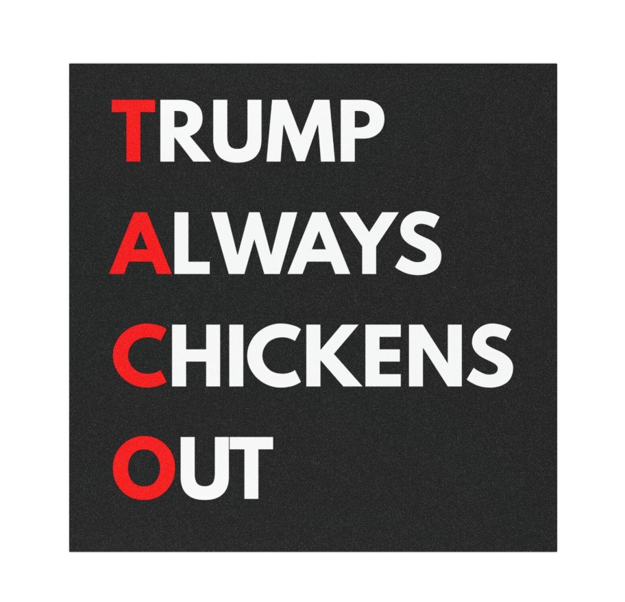 Trump Always Chickens Out Magnet