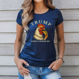 Trump Always Chickens Out – Funny Political TACO Unisex T-Shirt