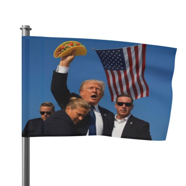 Trump Fight fight fight Taco Flag