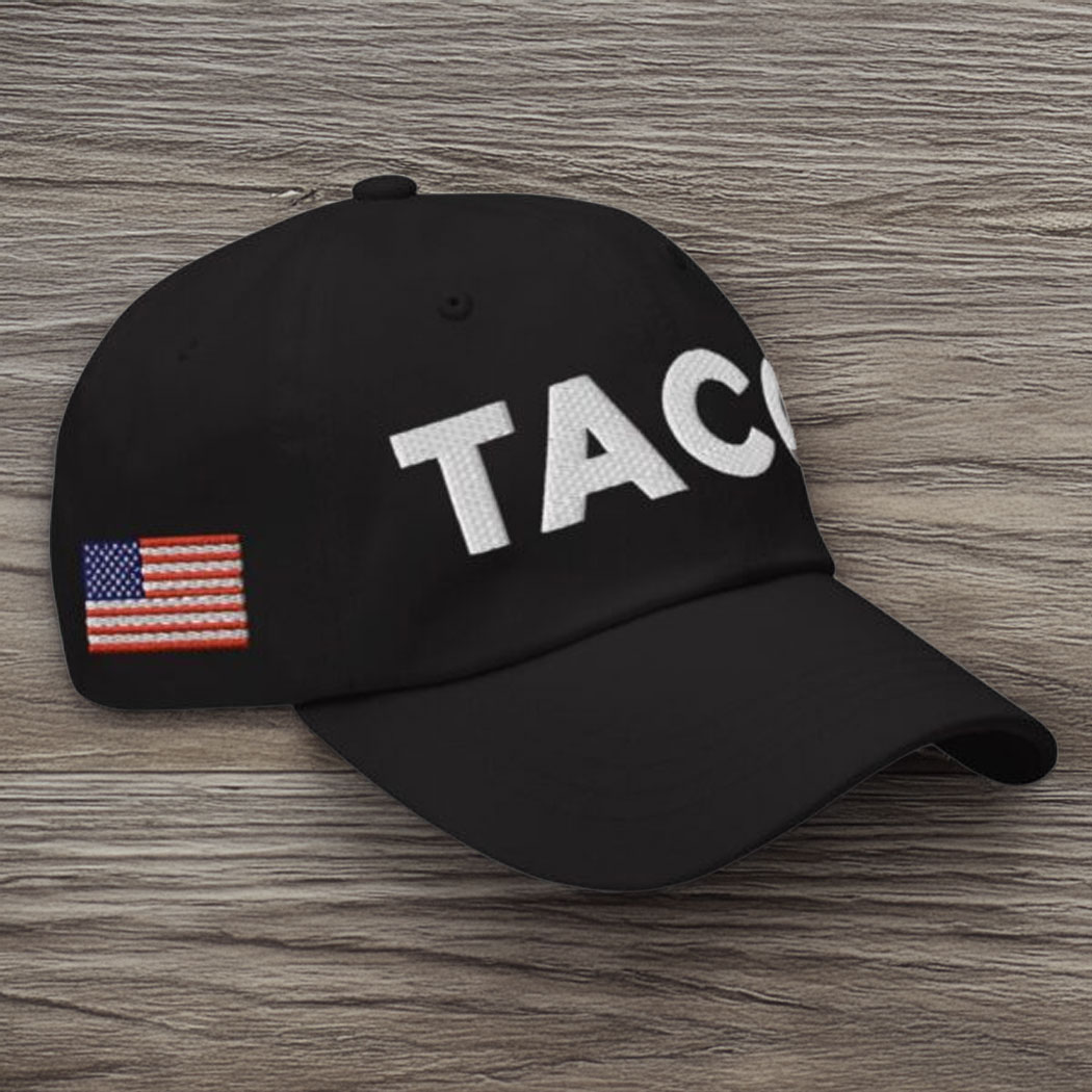 Trump TACO Hat Trump Always Chickens Out