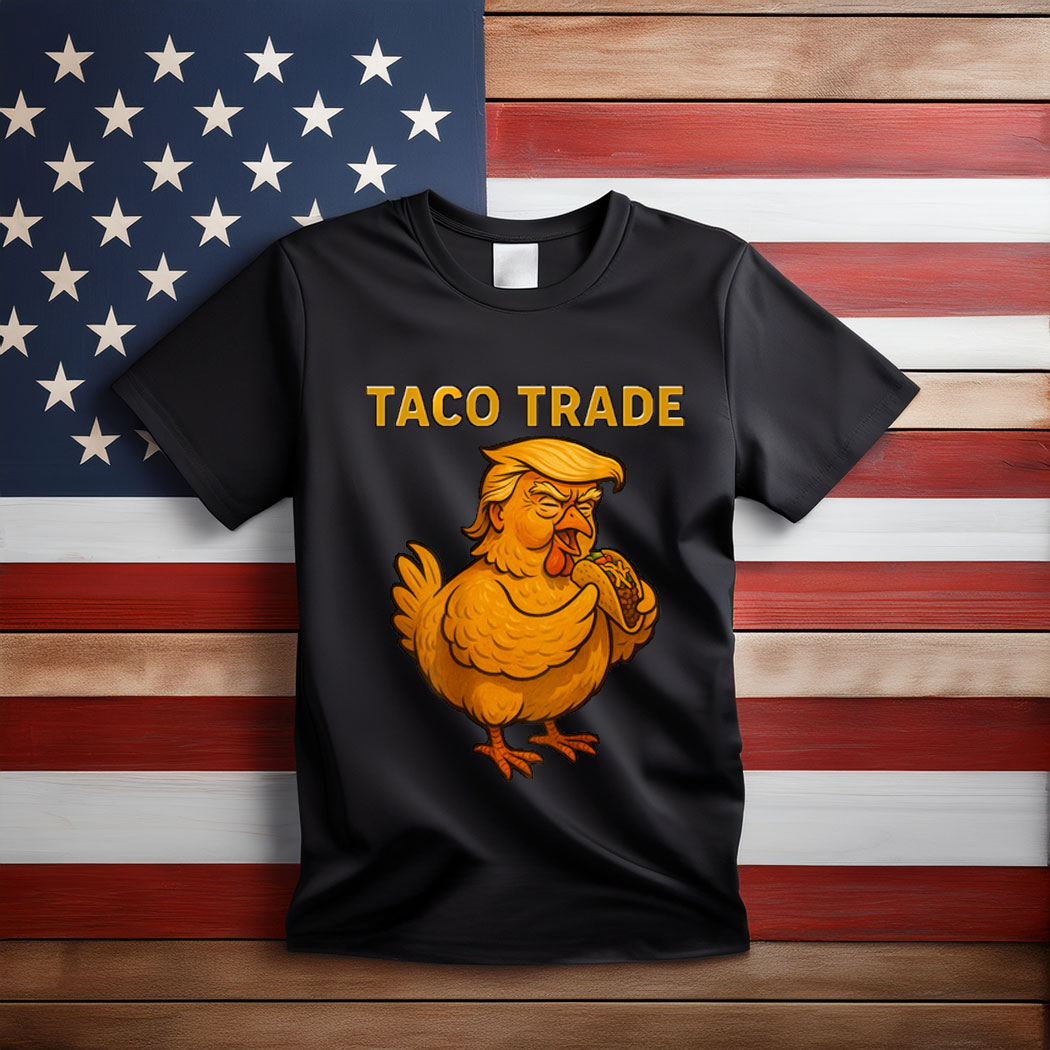 Trump Taco Trade T-Shirt