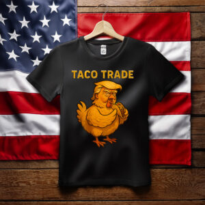 Trump Taco Trade T-Shirt