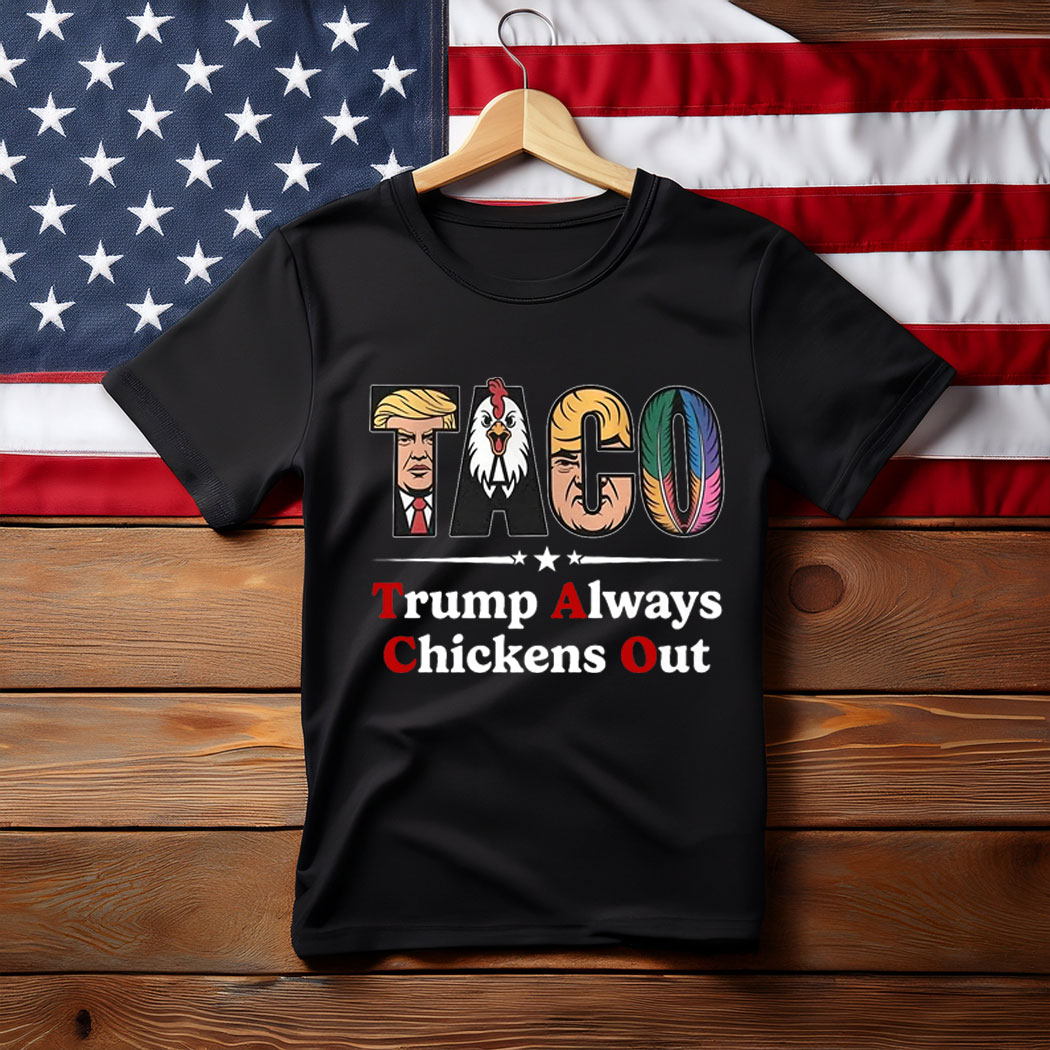 Trumps Always Chicken Out Taco America Vintage T-Shirt