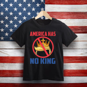 Bold Anti-King Graphic Tee – America Has No King Shirt