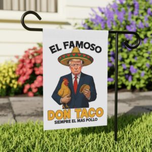 El Famoso Don TACO Flag, TACO Chicken Flag