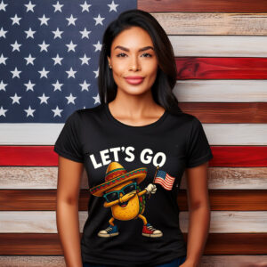 Funny Let’s Go Taco , Cute Patriotic 4th of July Shirt