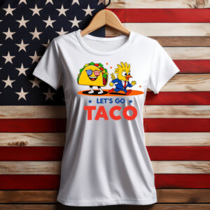 Funny Parody Trump Always Chickens Out, Let's Go Taco T-Shirt
