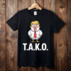 Funny Taco Trump Always Chickens Out TACO T-Shirt