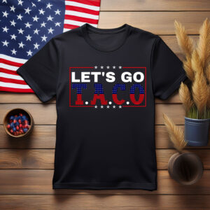 Let's Go TACO Comfort Colors Shirt