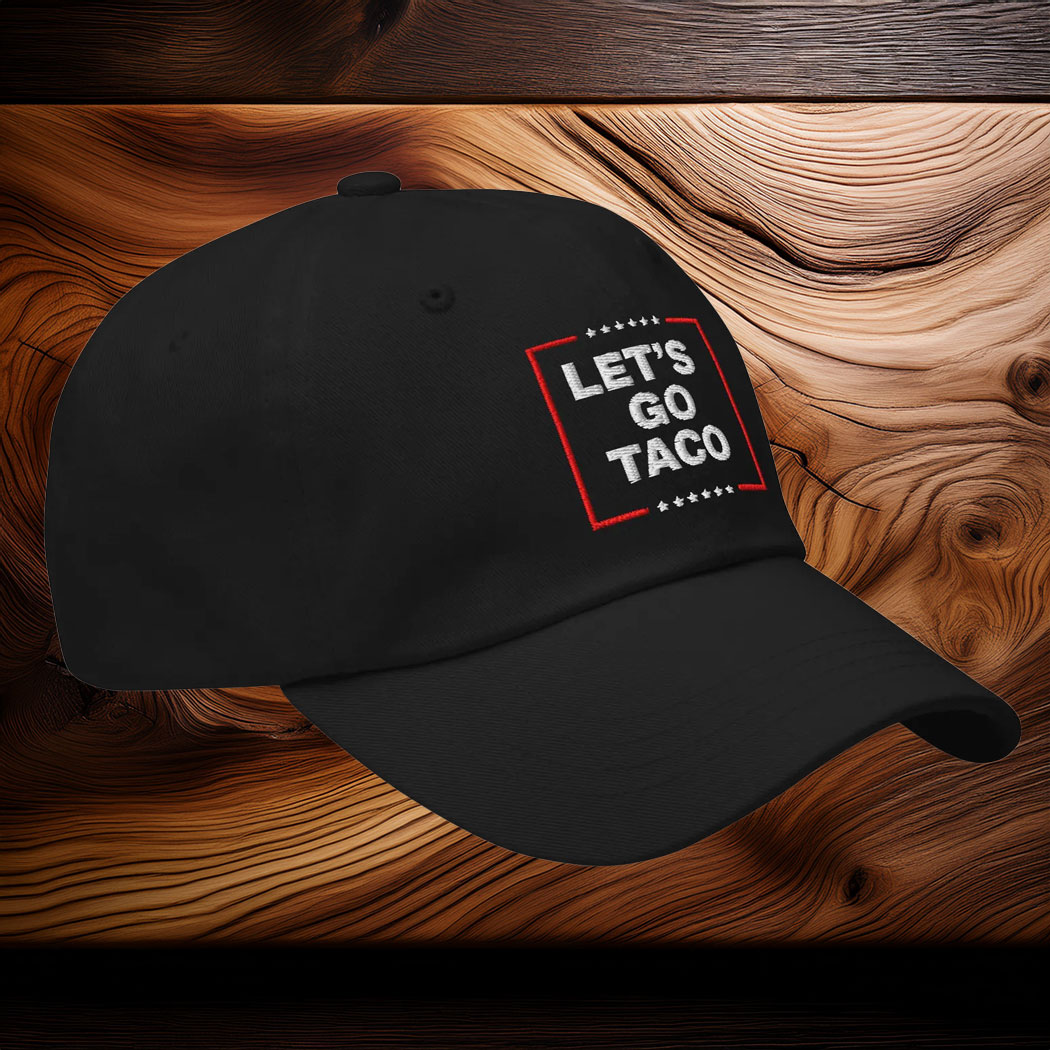 Let's Go TACO Dad hat