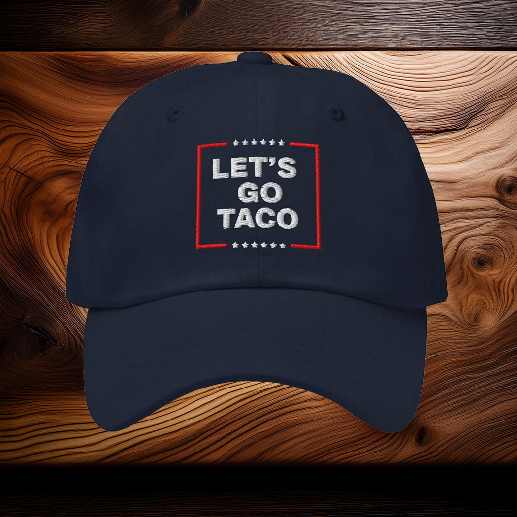 Let's Go TACO Dad hat