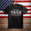 Let's Go TACO Shirt, Anti MAGA Parody Shirt