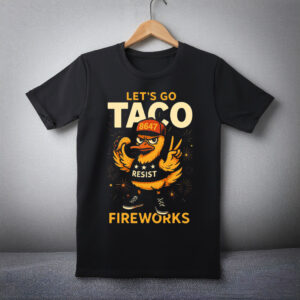 Let's Go TACO Shirt, Trump Always Chickens Out Tee, Funny Anti Trump Shirt