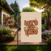 Let's Go Taco Anti Trump Banner, Political Yard Sign