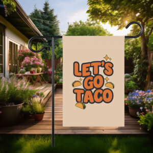 Let's Go Taco Anti Trump Banner, Political Yard Sign