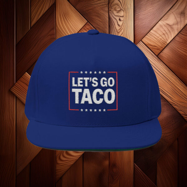 Let's Go Taco, Anti Trump Hat