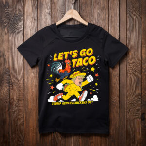 Let's Go Taco Shirt Let's Go Taco 2025 T-Shirt