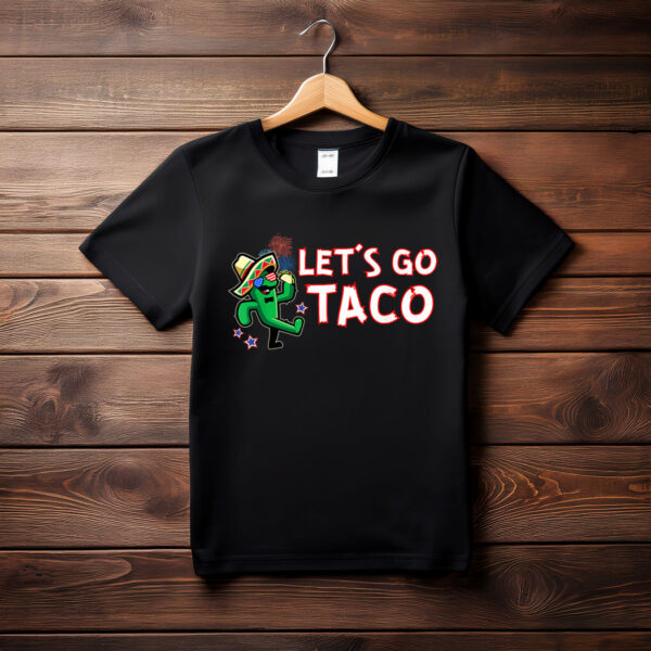 Let's Go Taco Trump Always Chickens Out Tee Shirt