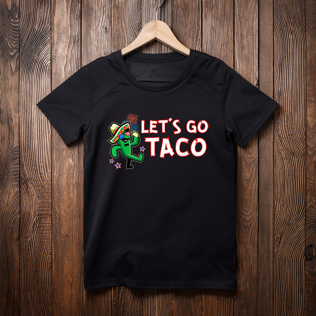 Let's Go Taco Trump Always Chickens Out Tee Shirt