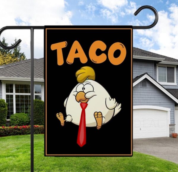 TACO Chicken DT Garden Flag