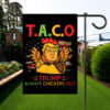 TACO Trump Always Chickens Out Anti-Trump Flag