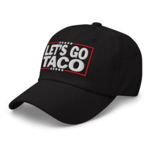 TACO Trump Always Chickens Out Dad Hat