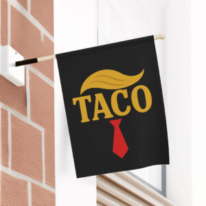 TACO Trump Always Chickens Out Protest Flag